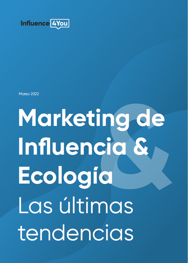Dosier marketing de influencia y ecología
